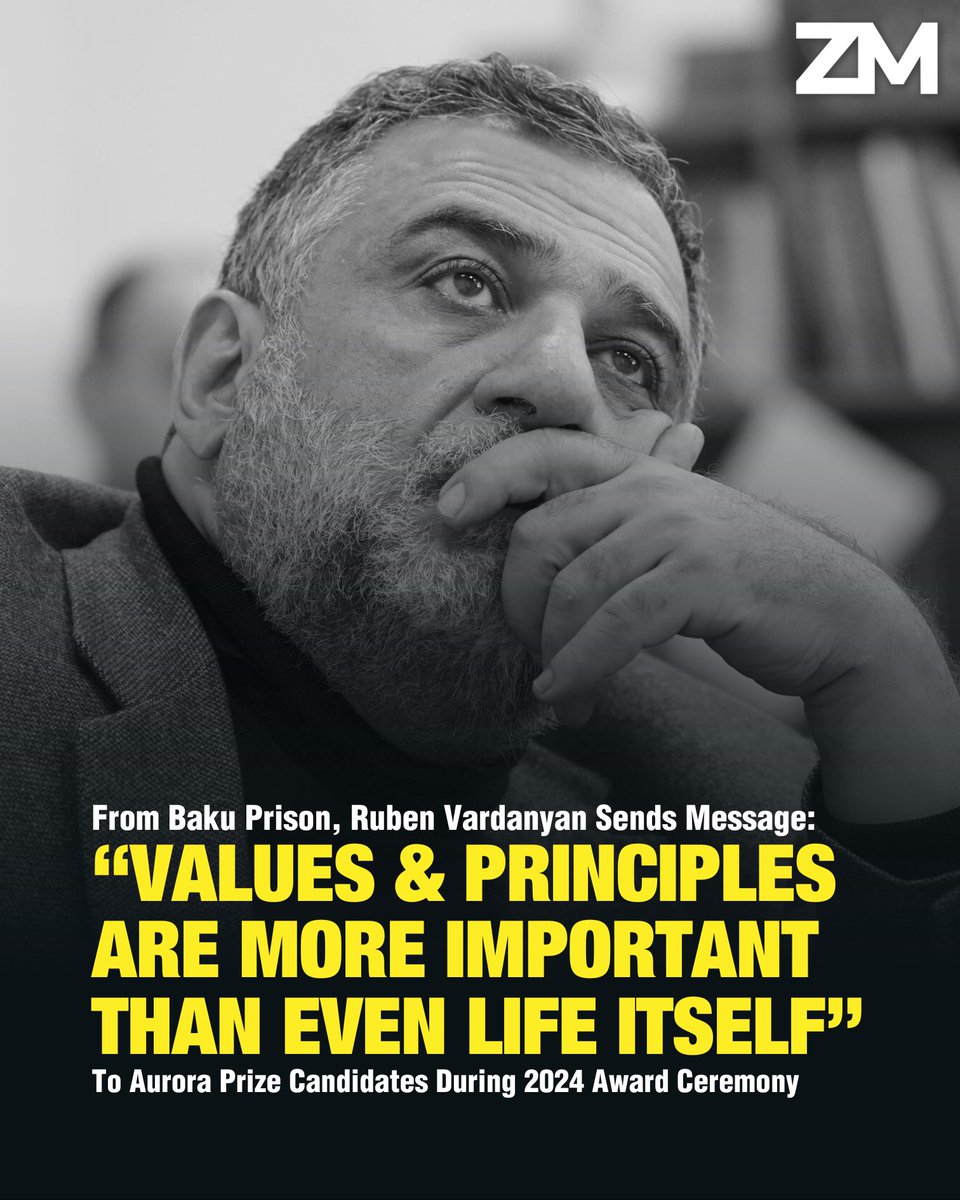 From Baku Prison, Ruben Vardanyan Sends Message: “Values & Principles Are More Important Than Even Life Itself” To Aurora Prize Candidates During 2024 Award Ceremony