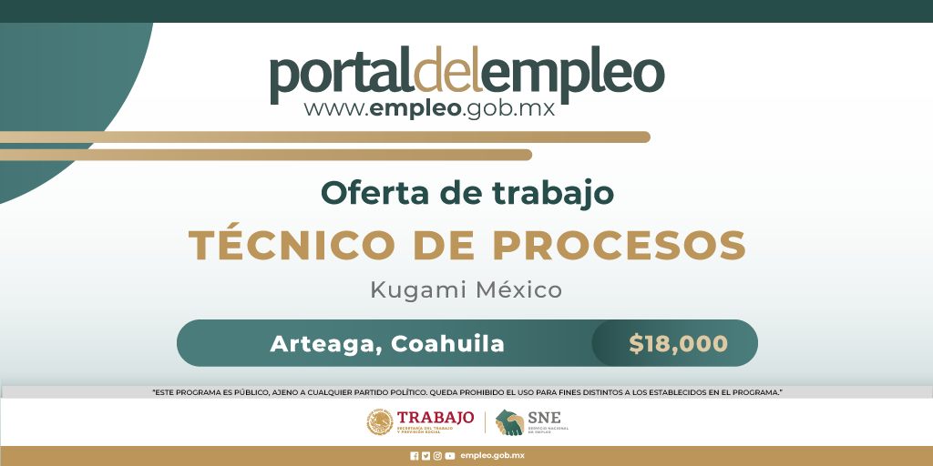📢 #BolsaDeTrabajo 👤 Técnico de procesos en Kugami México. 📍Para trabajar en #Coahuila. 💰18,000.00. Detalles y postulación en: 🔗 goo.su/XUI7f 📨 cecilia.lopez@kugami.mx #Trabajo #Empleo #SNE #PortalDelEmpleo