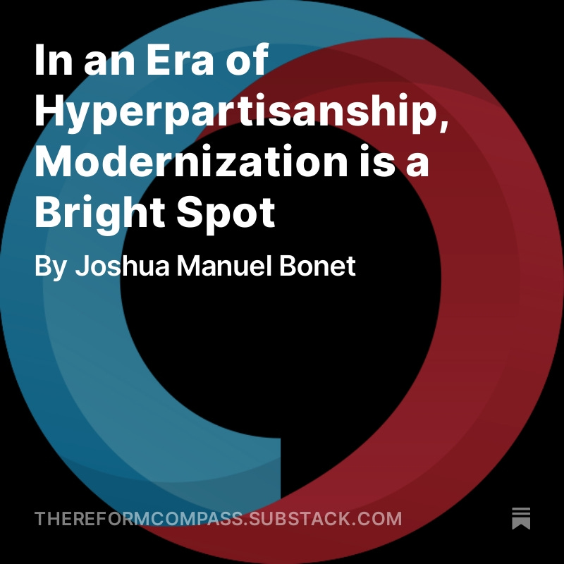 In an era of hyperpartisanship, 'the movement inside the halls of Congress to modernize and foster a more efficient, effective, and representative U.S. House of Representatives continues to remain a model of bipartisanship,' writes @joshuabonetpr: thereformcompass.substack.com/p/in-an-era-of…