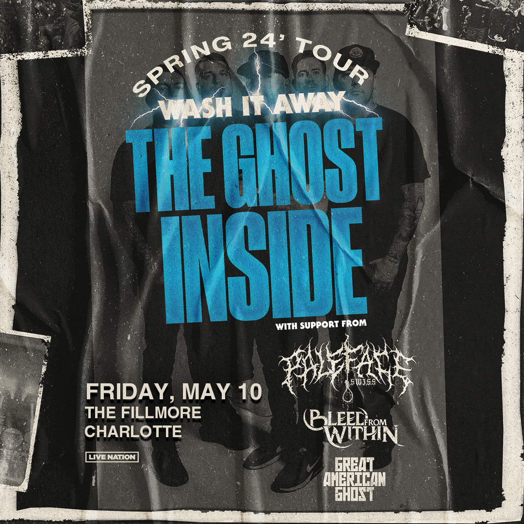 .@TheGhostInside: Wash It Away Spring '24 Tour with @Palefaceonline, @BleedFromWithin & @gagboston TONIGHT (5/10) at The Fillmore! Doors: 6 PM | Show: 7 PM Tickets/Upgrades: livemu.sc/3UxLIYG