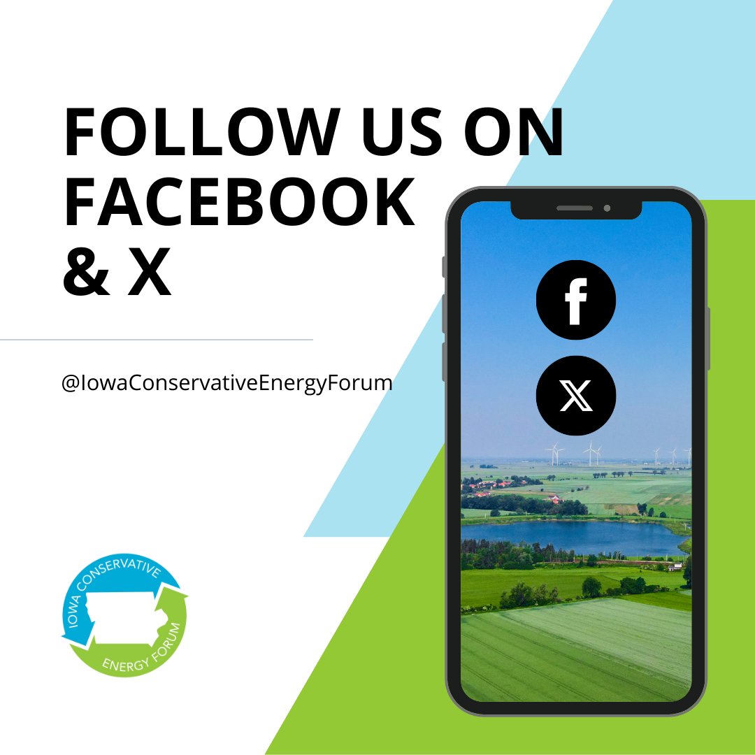 Did you know that the Iowa Conservative Energy Forum is on Facebook and X? #FollowUs on both platforms to get updates and information about Iowa’s clean energy industry. iowacef.org