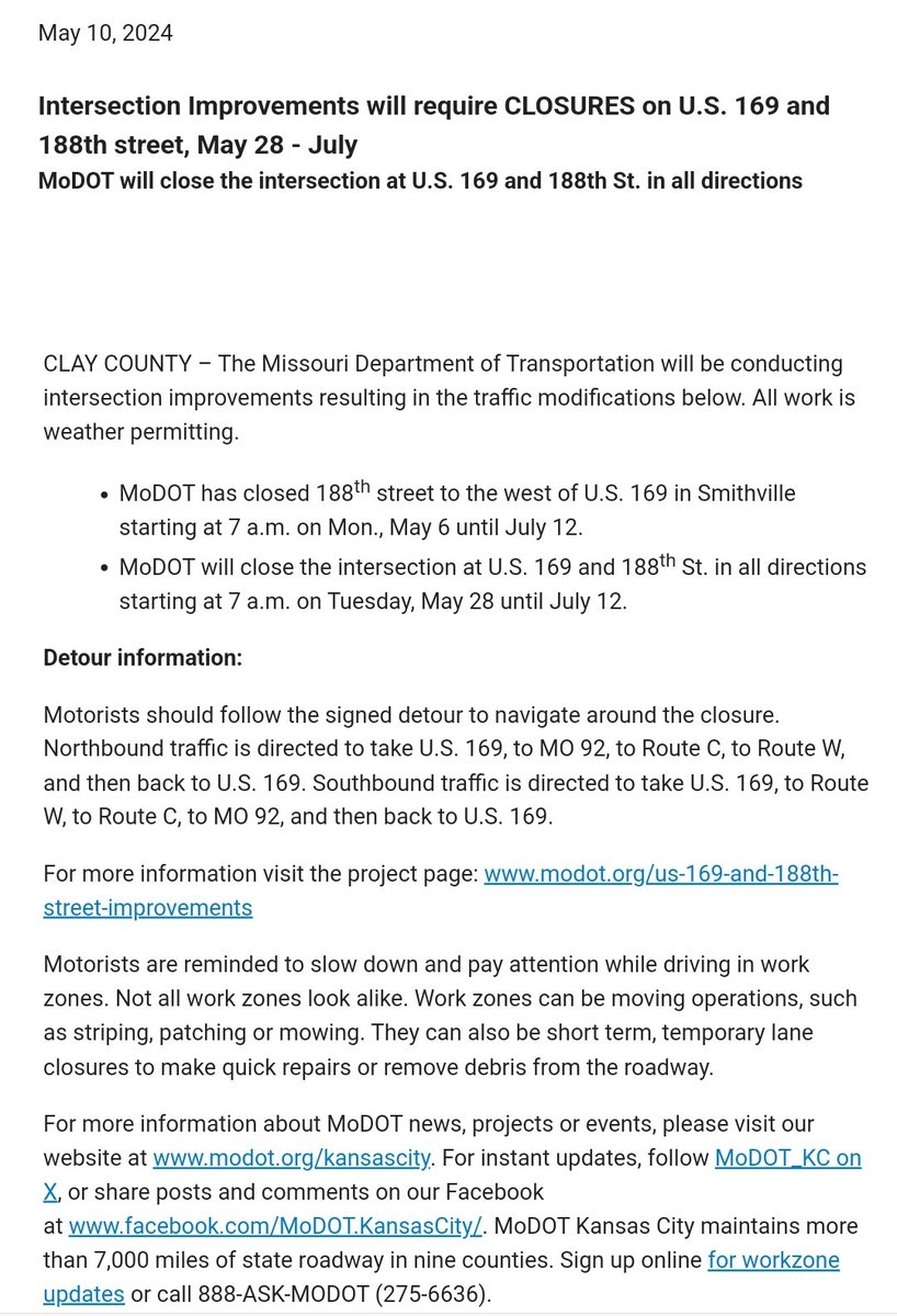 .@MoDOT_KC has scheduled the closure for Hwy 169 at 188th St for May 28.