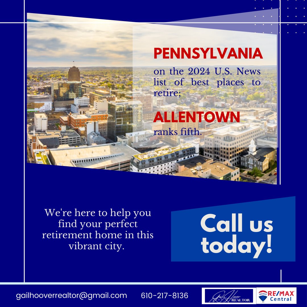 Pennsylvania stands out on the 2024 U.S. News list of top retirement destinations, with Allentown securing an impressive fifth place. Let us guide you in discovering your ideal retirement haven in this dynamic city!

☎️: 610-217-8136

#LehighValleyRealtor #LehighValley #PA