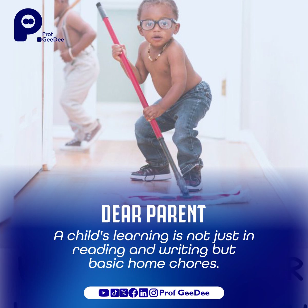 Teaching your child how to do home chores strengthens their cognitive  abilities and trains them.

You can show them how to clean their rooms and you can engage them in such an activity.

#earlyyears
#earlylearning
#earlychildhooddevelopment
#dearparentseries
#profgeedee
