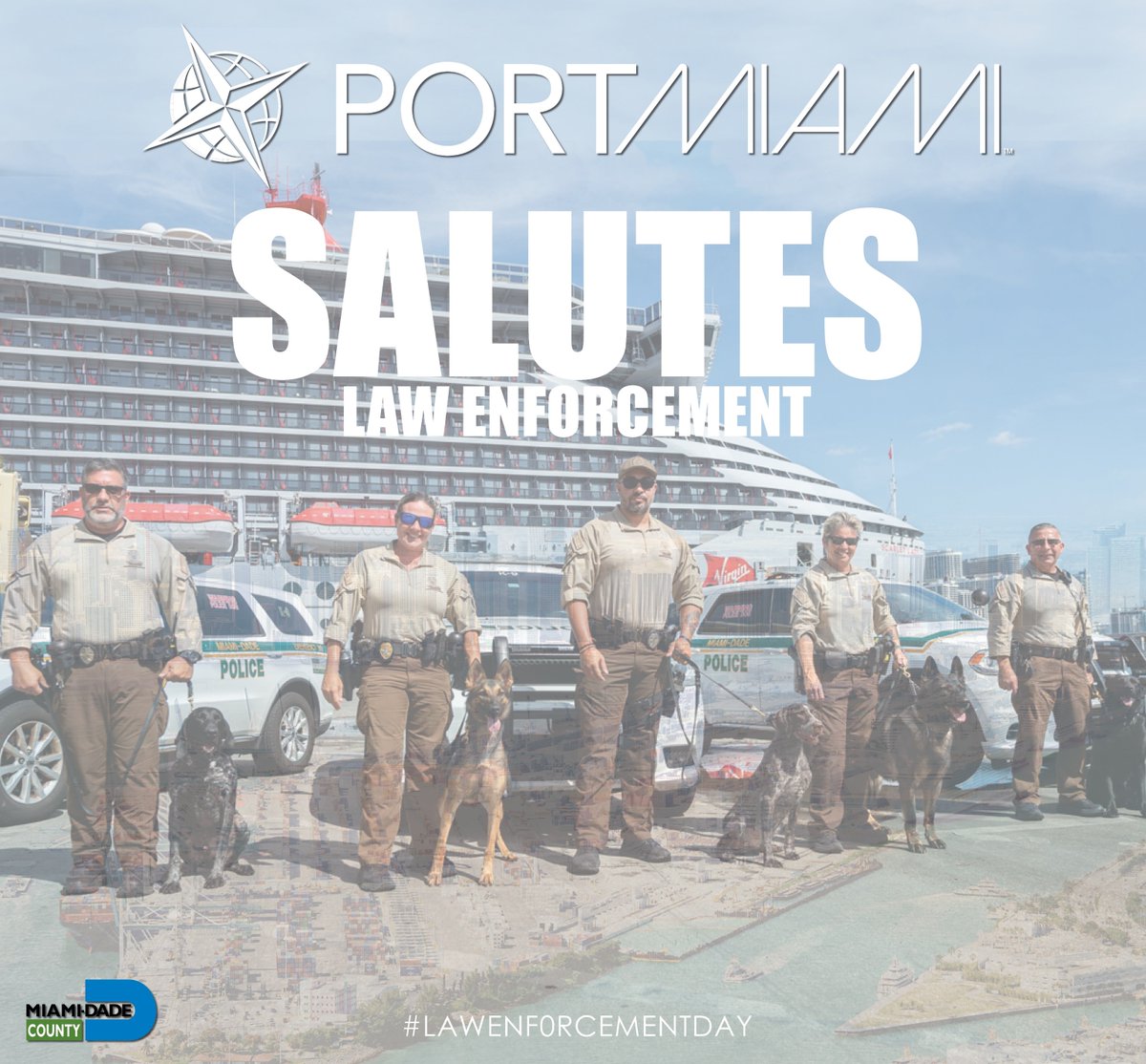 On this @MiamiDadeCounty Law Enforcement Appreciation Day, #PortMiami salutes its first responders.