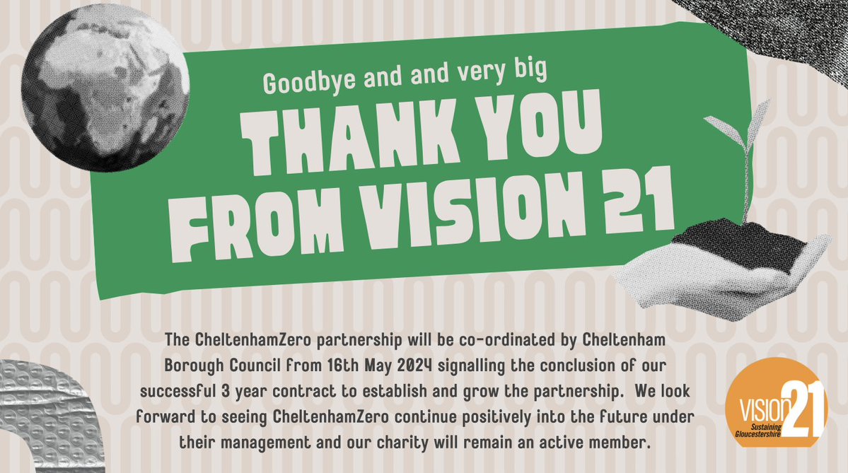 UPDATE: @CheltenhamZero will be co-ordinated by @CheltenhamBC from 16th May signalling the successful conclusion of @Vision21Glos's 3 year contract with them to establish & grow the partnership.🌍Read the spring newsletter for more info mailchi.mp/809918c5e8a3/c…