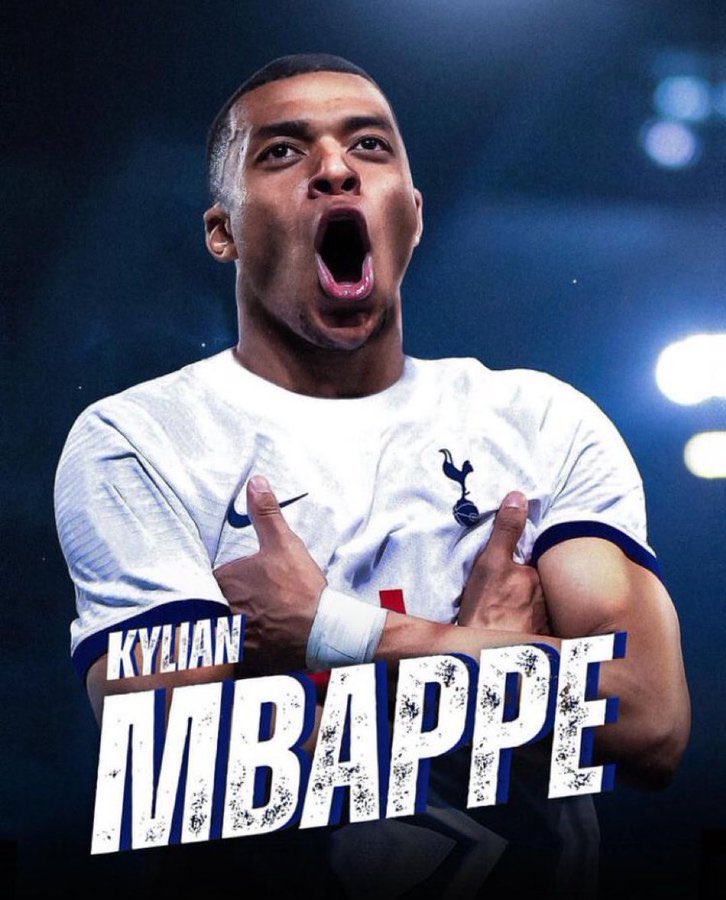 Mbappe to spurs here we go