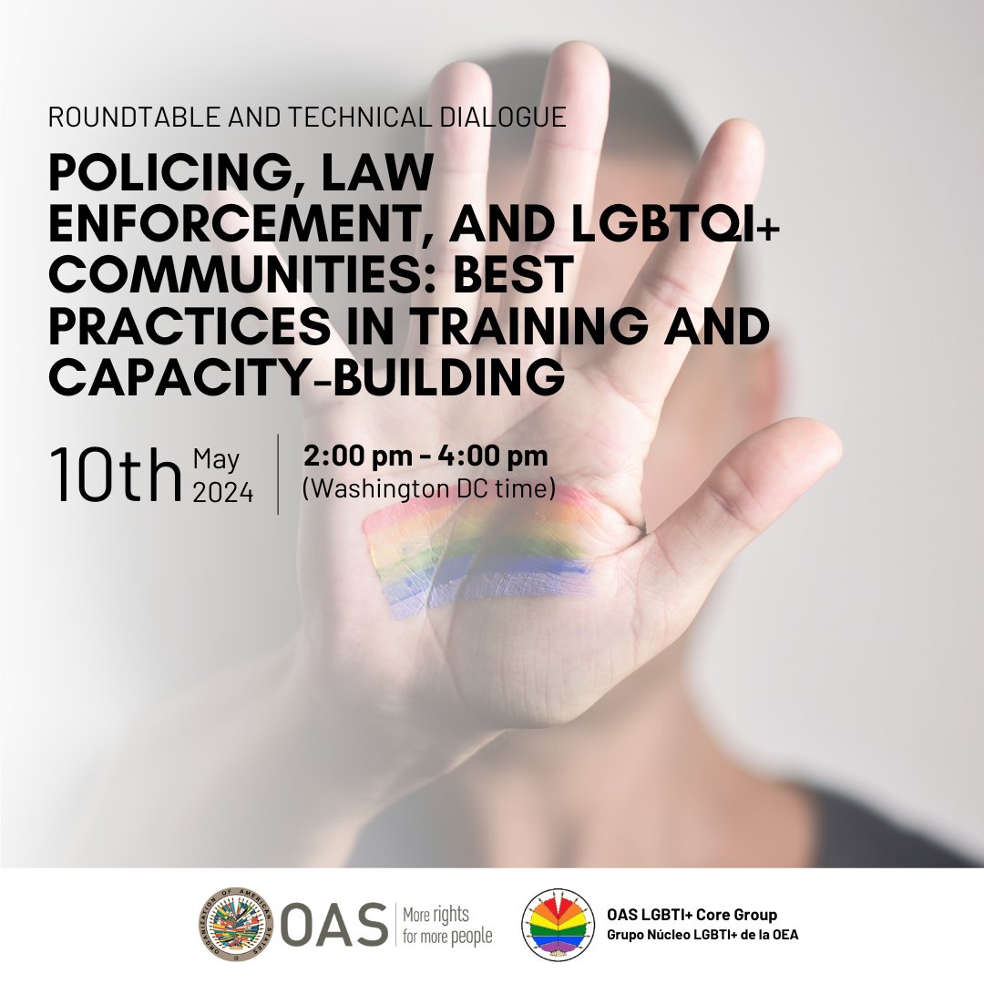 #Now Roundtable and Technical Dialogue👇🏿 Policing, Law Enforcement, and LGBTQI+ Communities: Best Practices in Training and Capacity-Building 💻Zoom Link bit.ly/4dbhi7d An initiative of the #OAS LGBTI+ Core Group🏳️‍🌈, led by @USAmbOAS