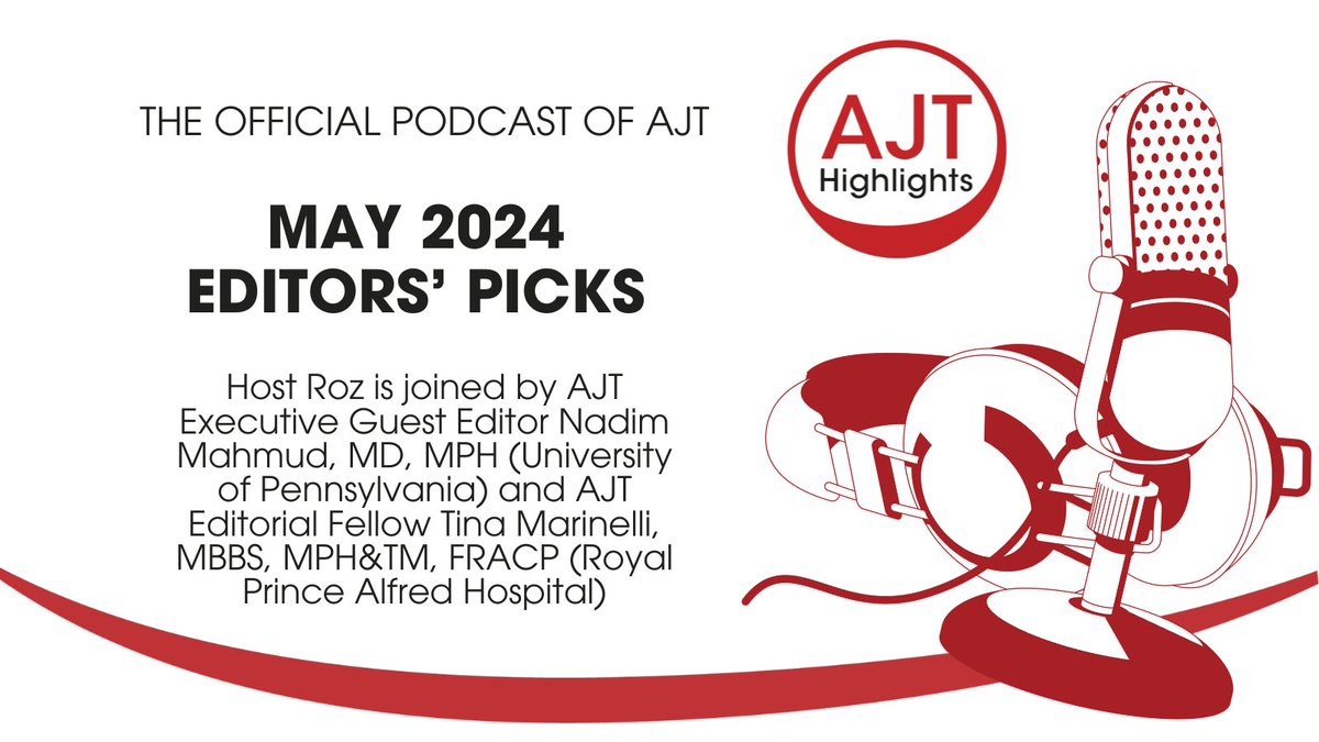 Host @mannonmom is joined by AJT Executive Guest Editor @nadimmahmud (University of Pennsylvania) and AJT Editorial Fellow @marinelli_tina (Royal Prince Alfred Hospital) podbean.com/pu/pbblog-k6fc…