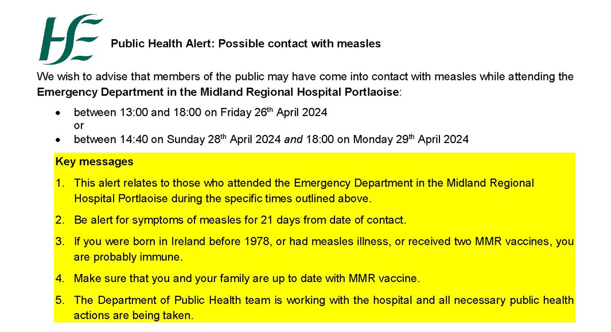 ⚠️Public health alert ⚠️ If you attended the Emergency Department in the Midland Regional Hospital Portlaoise: 🗓️between 1 p.m. and 6 p.m. on Fri 26 April, or 🗓️ between 2.40 p.m. on 28th April and 6 p.m. on 29th April, please read our #Measles alert at bit.ly/44zeLzL