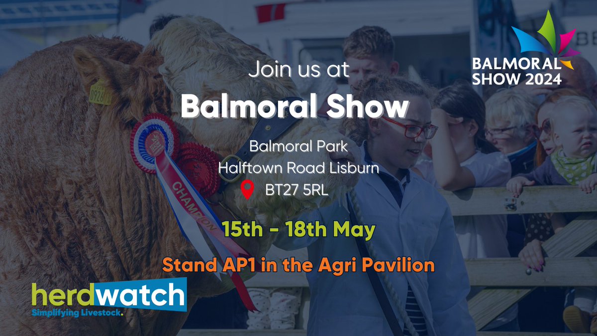 We are at Balmoral show next week🎪🐑🐮 Be sure to call by the team at the Agri-Pavilion for a chat or to learn more about our starter offers! #Herdwatch #BalmoralShow @balmoralshow