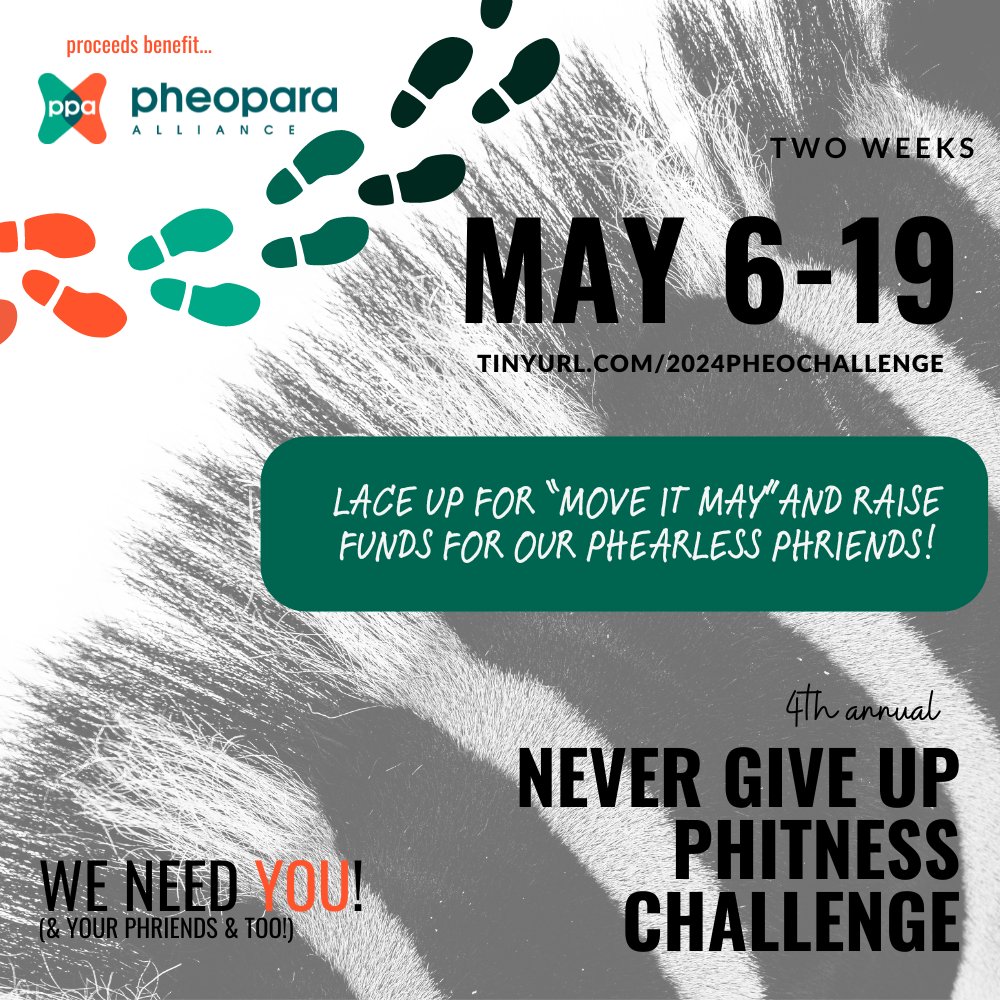 👟Day 5 👟 How is it going so far? We hope to reach our PHundraising goal of $15K -- we're almost half way there at $6,500‼️🙌 -- you can still sign up to get Movin for our 4th Annual Never Give Up #pheo #para Phitness Challenge! Register👉bit.ly/3Qz0AF8