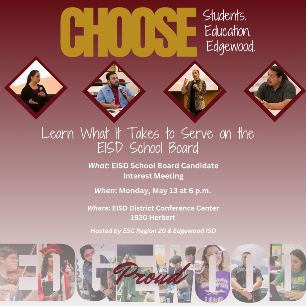 Interested in serving Edgewood ISD? Monday night is your chance to learn more about running for the EISD Board of Trustees. Informational meeting: 📆 Monday, May 13, 6 p.m. 📍 EISD District Conference Center, 1930 Herbert Ln
