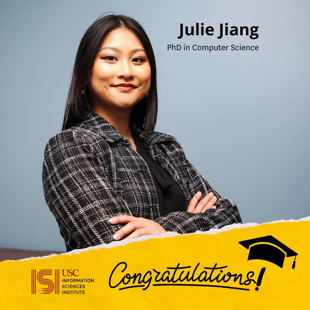 Join us in congratulating our graduating ISIers! @_julie_jiang has earned a PhD in Computer Science under advisor @emilio__ferrara. Following graduation, Julie is planning on working as a research scientist at Meta! ⁠ Read more here: bit.ly/3Wz5mpS @USCViterbi @USC