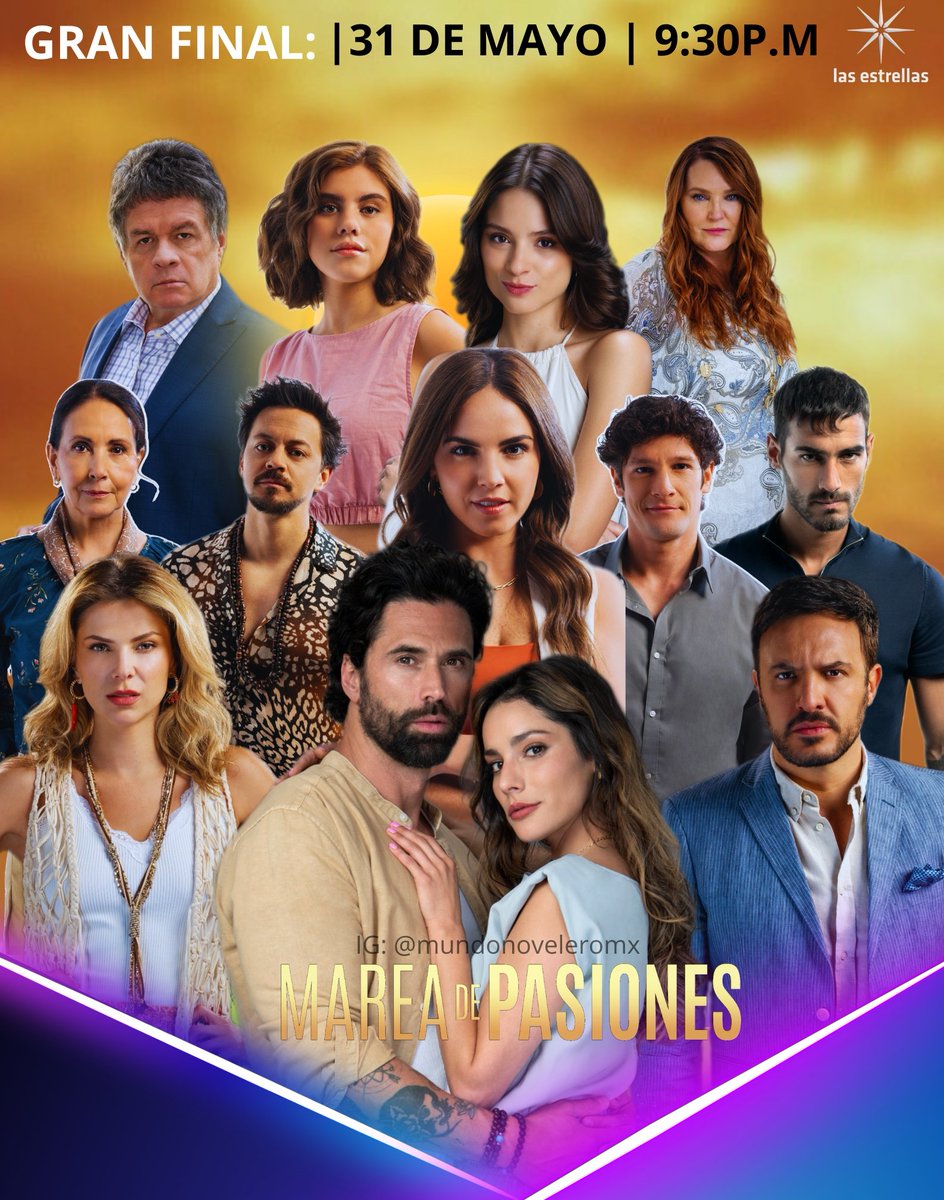 :FINAL: 
Gran Final de #MareasDePasion

📆 31 de Mayo 2024
⏰ 9:30pm 
📺 Por #LasEstrellas 

#MundoNovelero🌐