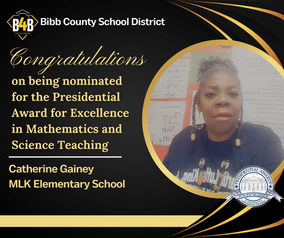 Congratulations, Catherine Gainey, on your nomination for the PAEMST Award! Thank you for your dedication and passion for teaching. Your hard work is paying off. Happy Teacher Appreciation Week! @BibbSchools @DrMLKES1 @TawanyaWilson @Chicdink1 
#Inspired2Inspire
#Built4Bibb