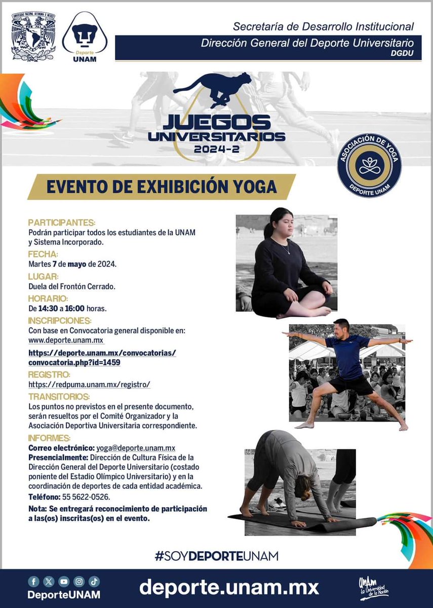 🧎‍♀️‍➡️Evento de exhibición de Yoga en el marco de los Juegos Universitarios 2024-2🧎

🗓 Martes 7 de mayo de 2024
📍 Duela del Frontón Cerrado
⏰️ A partir de las 2pm

#SomosPanteras