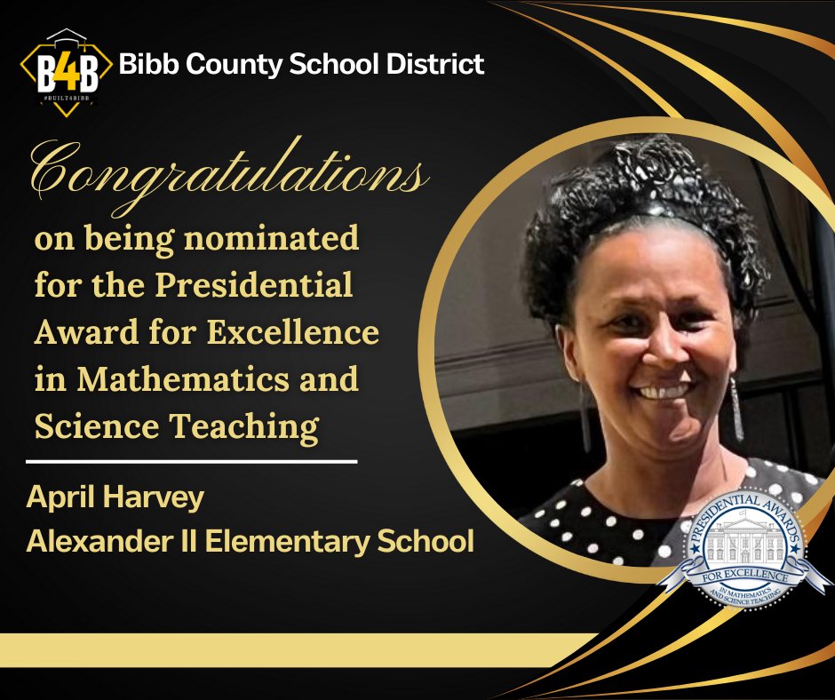 Happy Teacher Appreciation Week! Thank you so much for everything you do to shape young mathematical minds. Congratulations, April Harvey, on your nomination for the PAEMST Award. @BibbSchools @AlexIIEinsteins @PrincipalAngelW 
#Inspired2Inspire
#Built4Bibb