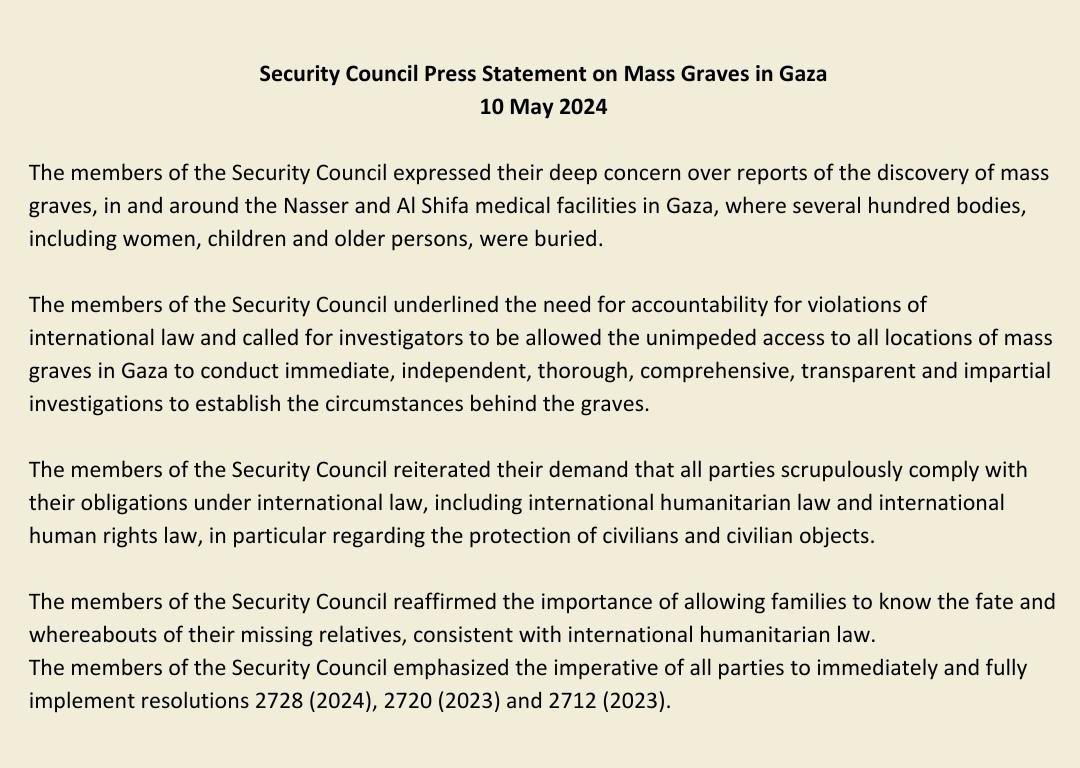 Press Statement by the Security Council on mass graves in Gaza calling for investigators to be allowed to conduct immediate, independent, thorough, and impartial investigation 🇵🇸🇺🇳