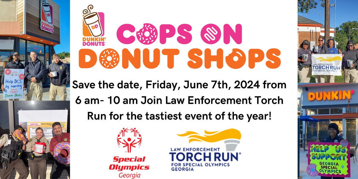#SaveTheDate!!!  Enjoy a sweet treat while supporting #SpecialOlympicsGeorgia athletes!!! Stop by your local Dunkin’ Donuts on #NationalDonutDay, June 7th, from 6am-10am to join in on the fun! #SpecialOlympicsGeorgia #SOGA #NationalDonutDay #CopsOnDonutShops #DunkinDonuts #LETR