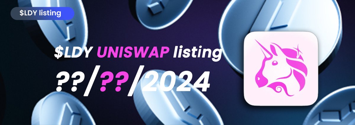 DEX listing information 🚨

The $LDY token launch is near ⌛

For the launch, $LDY will get listed on @Uniswap 🦄

Join our community now: discord.gg/ledgityyield