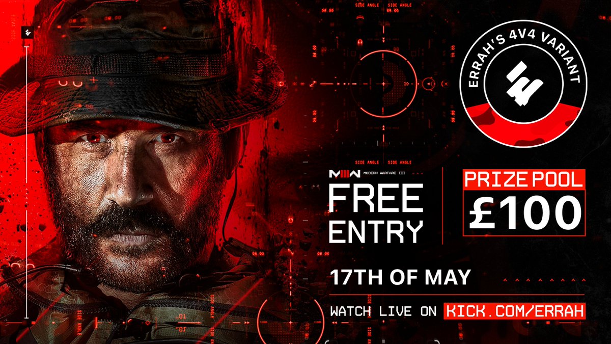 Errah's 4v4 Variant Tournament

📅- Friday 17th May
🕕- 6:00pm BST
🎮- CDL Rules
💸 - FREE ENTRY
❌- EU ONLY

 💎- BO5 Winners / BO3 Losers
 💰- £100 Prize Pool
 ✅- WINNER TAKES ALL

SIGN-UPS CLOSE 16th MAY - 6:00pm BST

BE SURE TO JOIN THE DISCORD & 
CREATE A TICKET FOR THE
