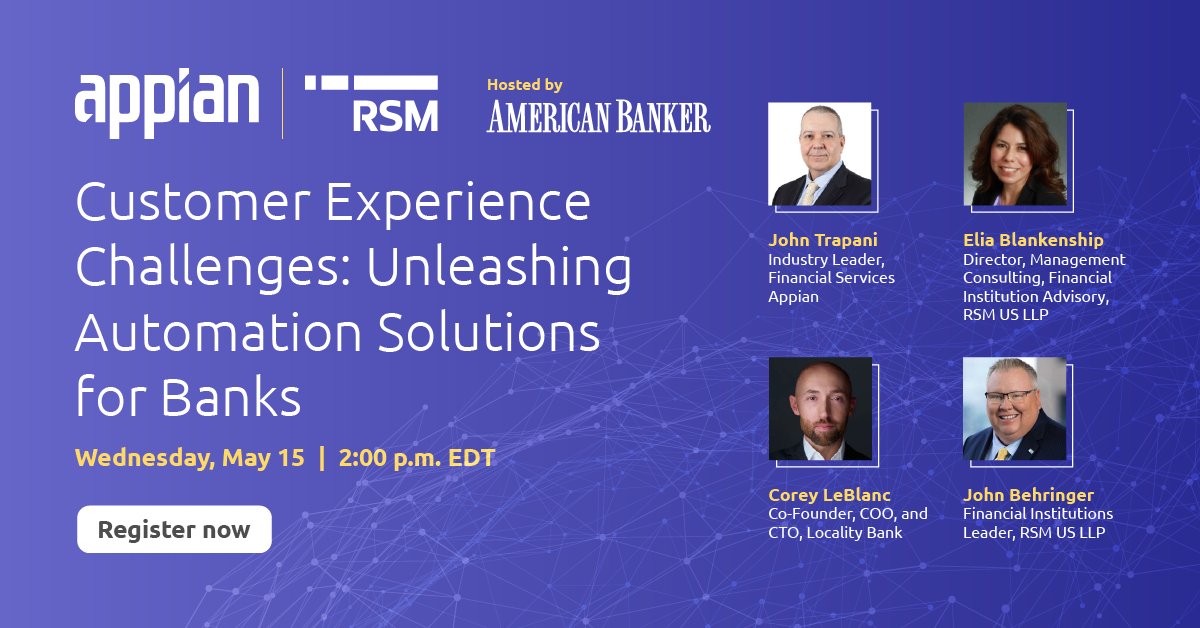 Join RSM US LLP and Appian for a webinar, Customer Experience Challenges: Unleashing Automation Solutions for Banks on May 15 at 2 pm EDT. 🖥 👉 Details: ap.pn/3URcWLc #processautomation #financialinnovation #fintech