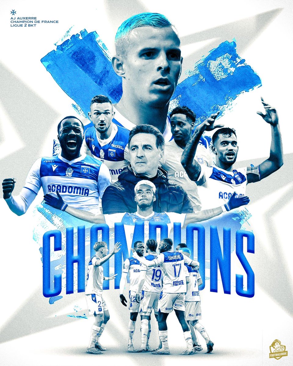 Footballogue's tweet photo. 🚨 OFFICIEL !!! 

L'AJ Auxerre est Champion de Ligue 2 ! 🏆 

Les hommes de Christophe Pelissier retrouvent la Ligue 1 !! 💙🤍 https://t.co/8EfSg6ZuBD