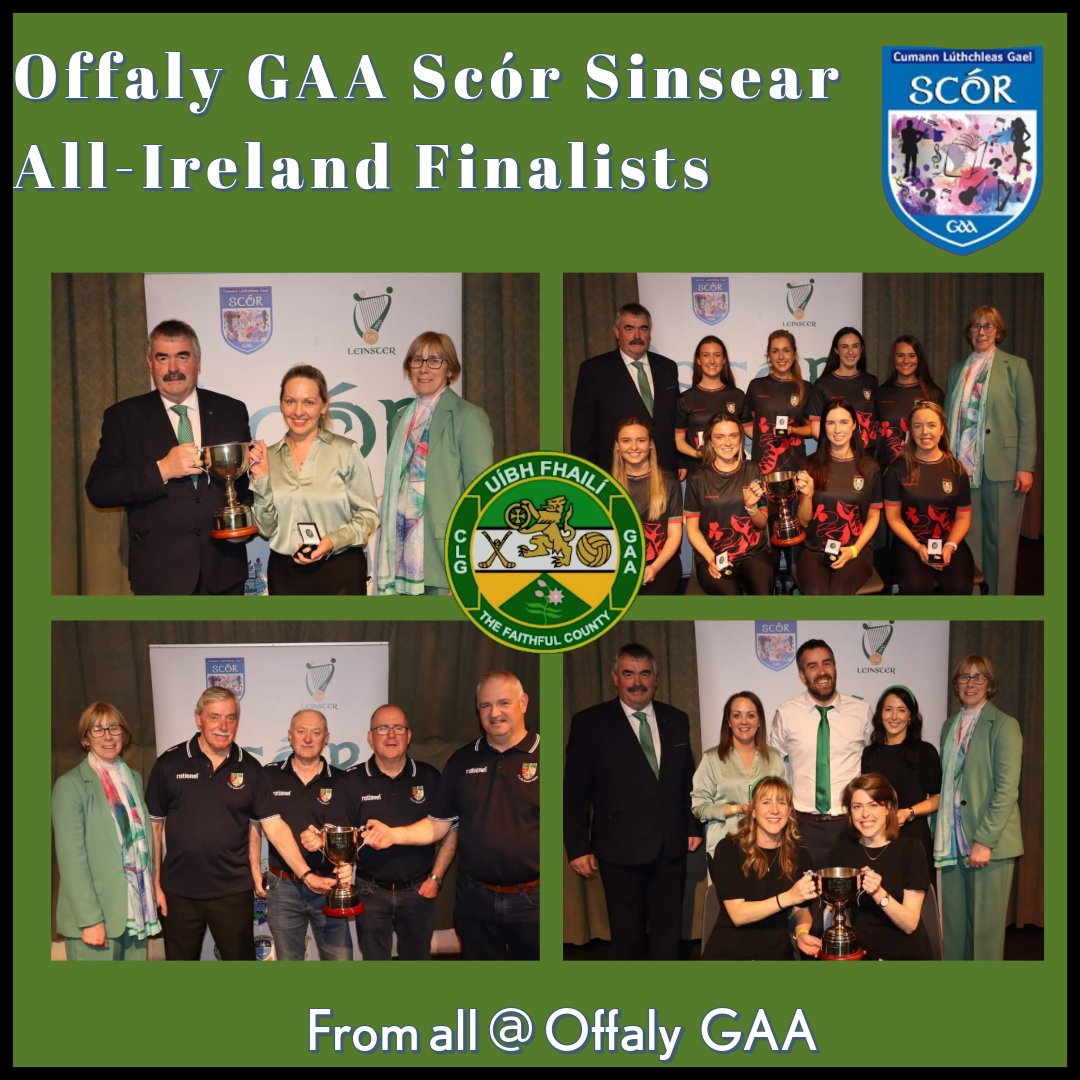 𝙎𝙘𝙤́𝙧 𝙎𝙞𝙣𝙨𝙚𝙖𝙧  𝘼𝙡𝙡 𝙄𝙧𝙚𝙡𝙖𝙣𝙙 ②⓪②④

All roads lead to Killarney this Saturday for the All-Ireland final of Scor Sinsear 2024 which will bring down the curtain on a fabulous year for Scor in Offaly. 

Offaly will be represented in the following Categories