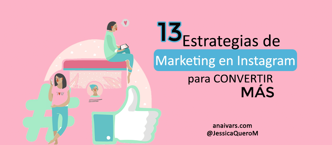 13 Estrategias de Marketing en Instagram para convertir más: 💥Optimiza tu perfil de Instagram 💥Publica contenidos de valor 💥Contesta a los comentarios 💥Interactúa con otras cuentas 💥... anaivars.com/marketing-en-i… #Instagram Vía @AnaIvarsParcero & @JessicaQueroM