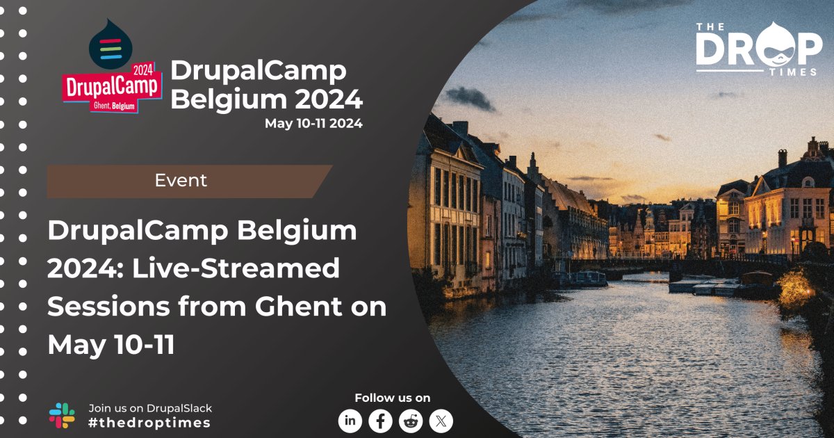 DrupalCamp Belgium 2024: Live-Streamed Sessions from Ghent on May 10-11 bit.ly/3yh7d8Q @drupalbe