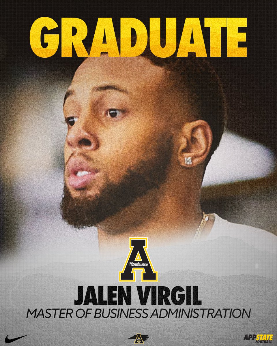Congrats to @Broncos WR Jalen Virgil on becoming a TWO-TIME graduate of @AppState with his MBA 🎓 #GoApp