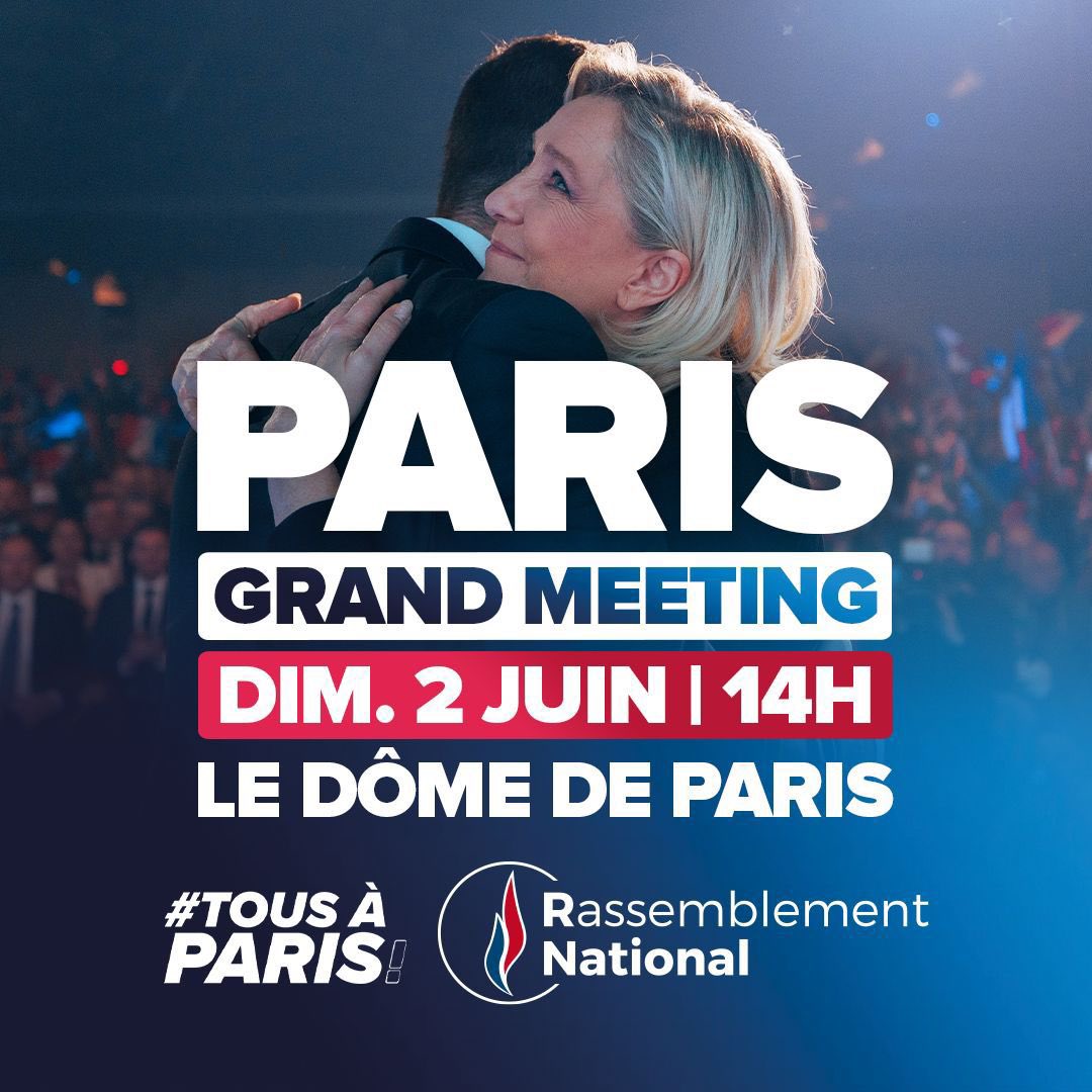 🔵 Le 2 juin, #TousAParis ! Nous vous donnons rendez-vous avec @MLP_officiel et @J_Bardella au Dôme de Paris, à 14h00, pour notre dernier grand meeting de campagne de ces élections européennes ! #VivementLe9Juin 🚀🇫🇷 ▶️ Inscriptions : urlz.fr/qCzj