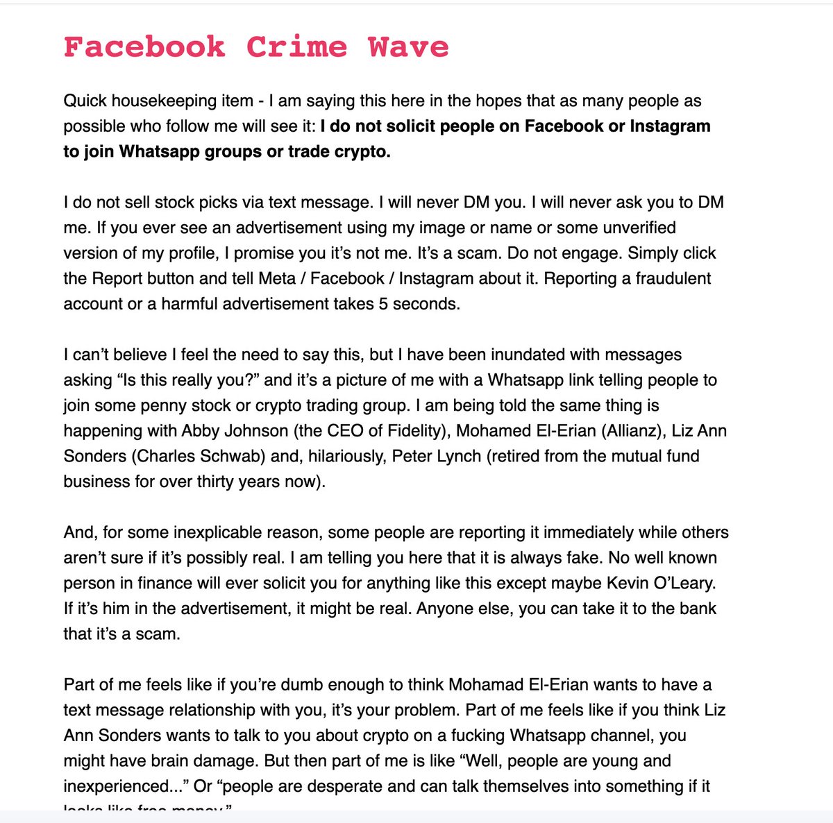 The Facebook Crime Wave ... Like Josh I am inundated with people asking 'is this really you' after being solicited crypto/trading products I NEVER DM anyone ever here or Instagram/Faceplant as josh says only @kevinolearytv or maybe @chamath would do this
