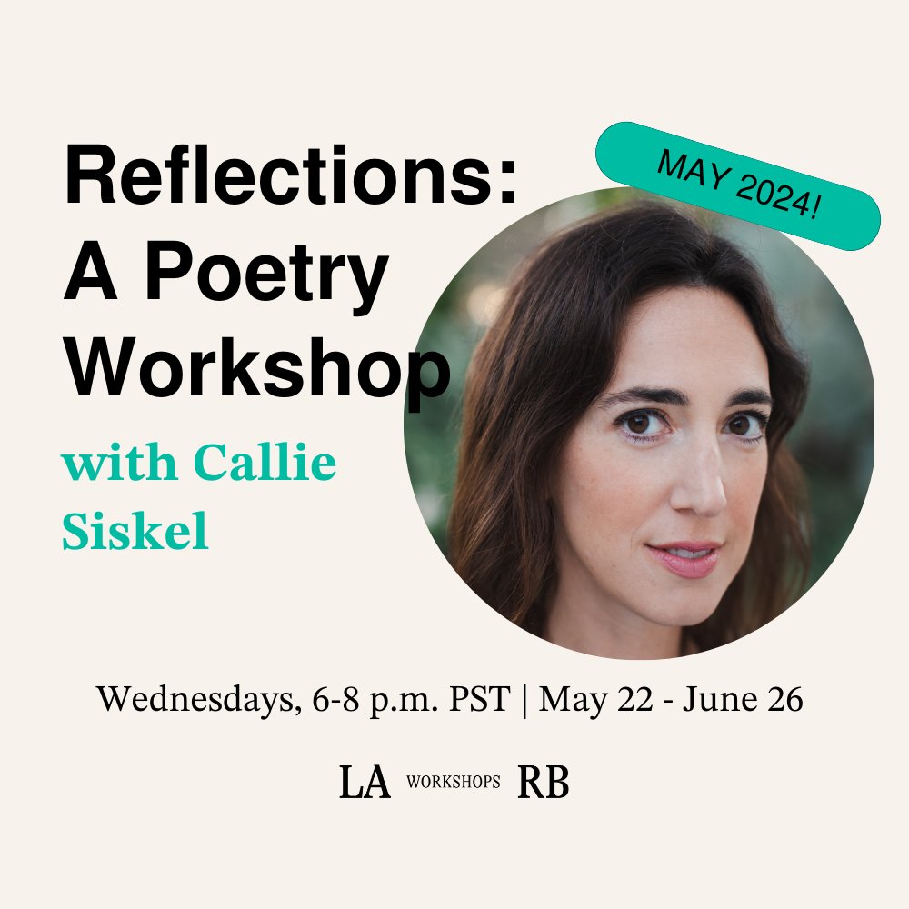 Update! Our poetry workshop with LARB Poetry Editor and author of 'Two Minds' Callie Siskel has been pushed back to May 22—which means there's still time to sign up. Join the workshop and learn more at lareviewofbooks.org/event/reflecti…
