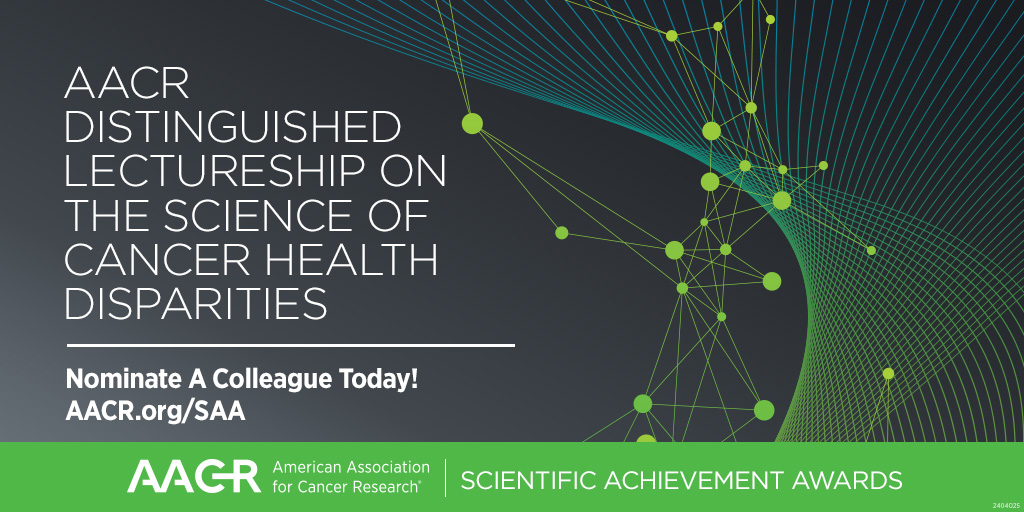 The AACR Distinguished Lectureship on Cancer Health Disparities recognizes an investigator whose work has had a major impact on the etiology, detection, diagnosis, treatment, or prevention of cancer health disparities. Nominate a colleague by May 31: bit.ly/4dDVvFx