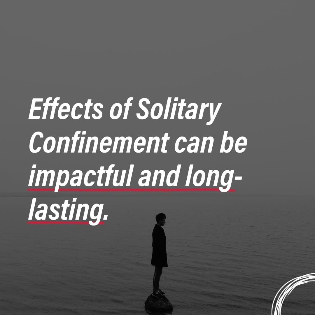 The mental implications of solitary confinement include: depression, anxiety, difficulty with concentration and memory, hypersensitivity to external stimuli. Effects can also include hallucinations, perception distortions, paranoia and problems with impulse control: