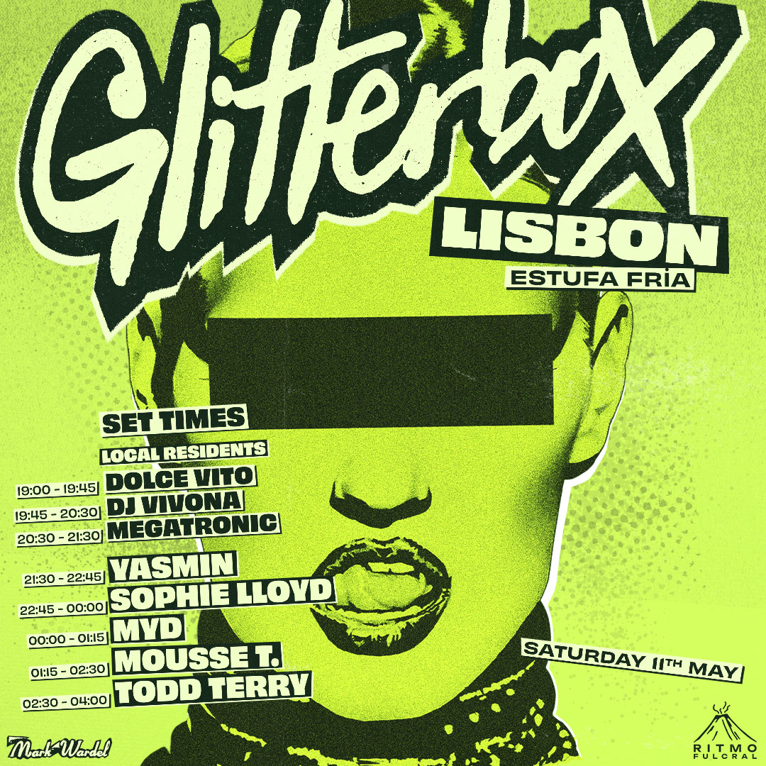 Set Times This Saturday, May 11th @Glitterbox in Lisbon, Portugal - Estufa Fria a-z @moussetofficial @MydSound @djsophielloyd @djtoddterry @itsYasmin Tickets at @residentadvisor ra.co/events/1905483