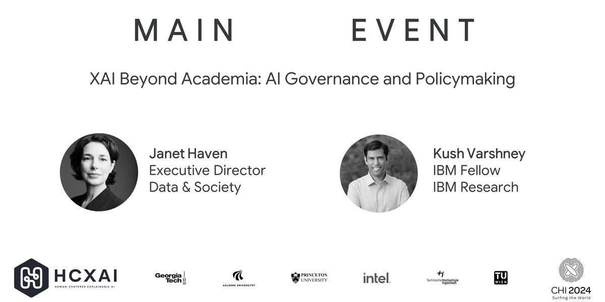 We have an exciting main event at #HCXAI at #chi2024 this year! 

Join <a href="/janethaven/">Janet Haven</a> from <a href="/datasociety/">Data & Society</a> and <a href="/krvarshney/">Kush Varshney कुश वार्ष्णेय</a> from <a href="/IBMResearch/">IBM Research</a> for an invigorating discussion on AI governance and policymaking to take XAI beyond academia. 

w/ <a href="/philwintersberg/">Philipp Wintersberger</a>, <a href="/watkins_welcome/">Elizabeth Anne Watkins, PhD</a>,
