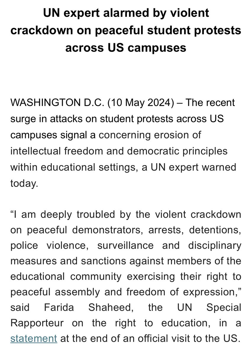 The #UN Special Rapporteur on the Right to Education Farida Shaheed says 'the recent surge in attacks on student protests across #US campuses signal a concerning erosion of intellectual freedom and democratic principles within educational settings.' @UNSR_Education expresses her