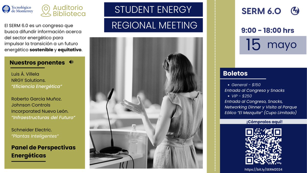 ¡No te pierdas el evento: 'Student Energy Regional Meeting' en @teccampusmty!. 15 de mayo de 2024. 09:00 - 17:00 hrs. Auditorio de Biblioteca. #YoIngenio🦾💙🧠