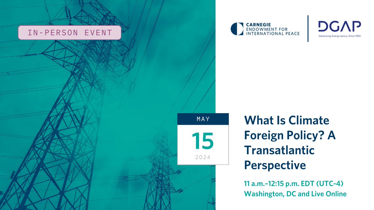 JOIN US! Carnegie & @dgapev host a panel discussion on the future of climate foreign policy, with a focus on transatlantic efforts to address this international phenomenon. @noah_gordon_ moderates🌍 RSVP: bit.ly/3Kh1R09