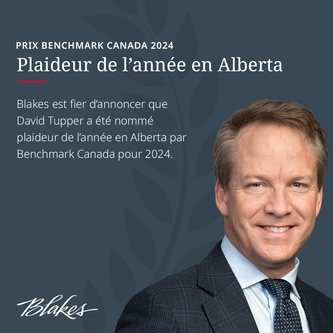 BlakesDroit's tweet image. Félicitations à notre associé David Tupper, nommé plaideur de l’année en Alberta par Benchmark Canada pour son excellence continue dans le domaine du #litige
bit.ly/4bqRH8u
@BenchLitigation #BlakesSimpose