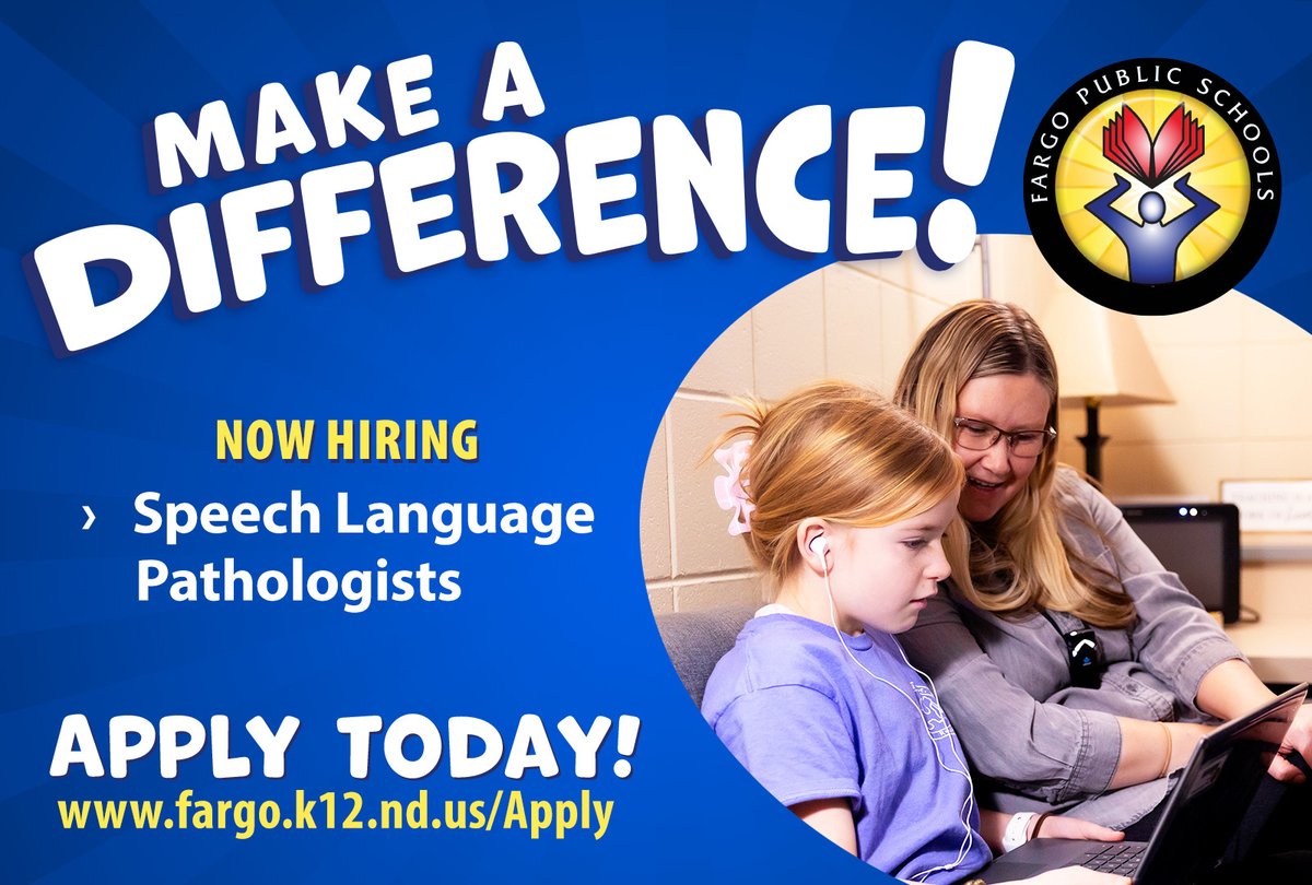 Join the Fargo Public Schools team and make a difference! Fargo Public Schools is now hiring Speech Language Pathologists more rewarding positions. Click here to view open positions and apply: fargo.k12.nd.us/domain/224