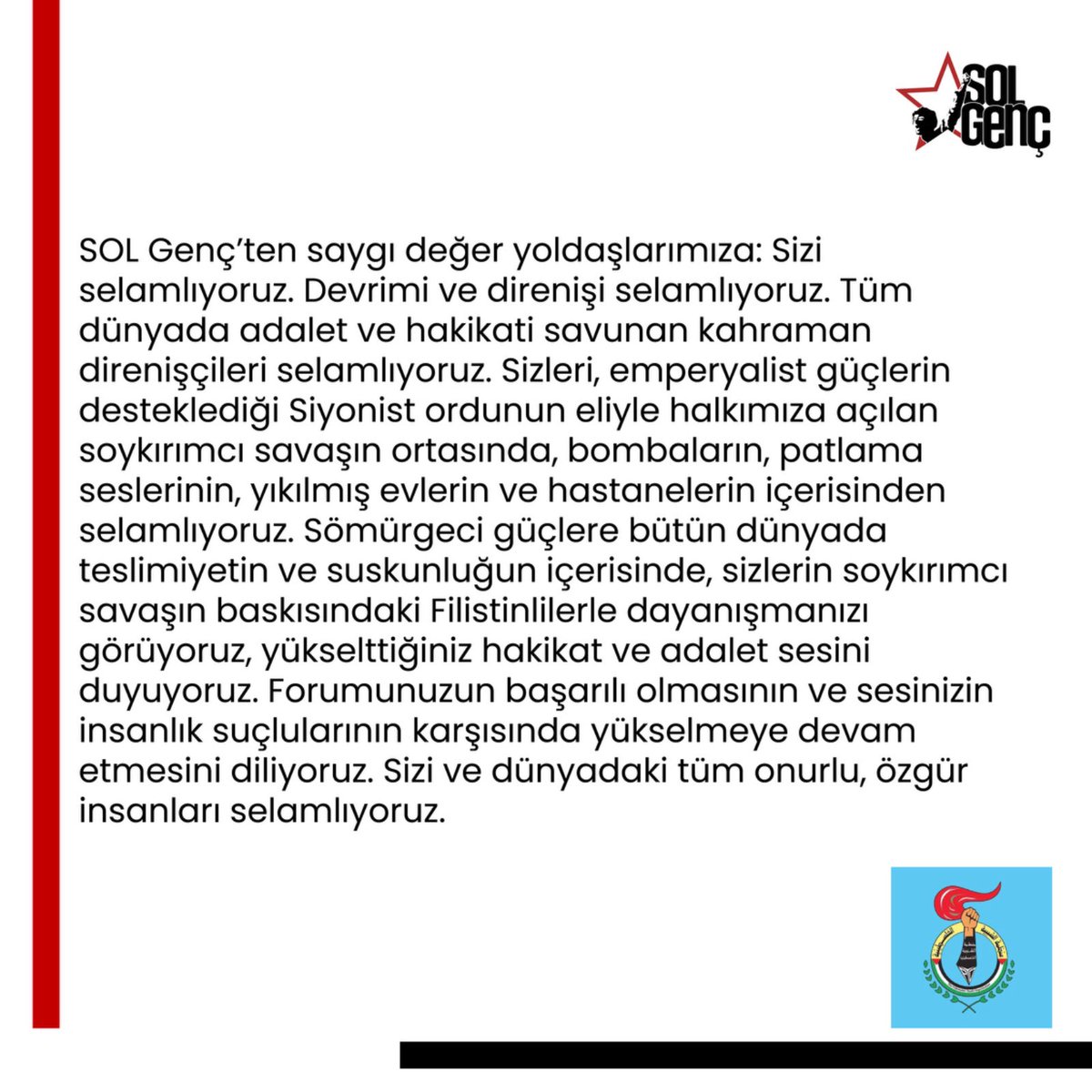 💬Filistinli dostlarımızdan mesaj var: Korsan devlet İsrail'e ve siyonizmin işbirlikçiliğine karşı savaşan #Filistin halkını selamlıyoruz. ⭐️Nehirden Denize Özgür Filistin!