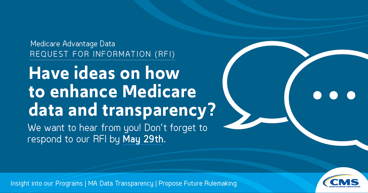 CMS is looking for feedback from the public on how we can best enhance insight into #Medicare data and better ensure Medicare Advantage plans best meet the needs of people with Medicare. Learn more: go.cms.gov/3UA94wL
