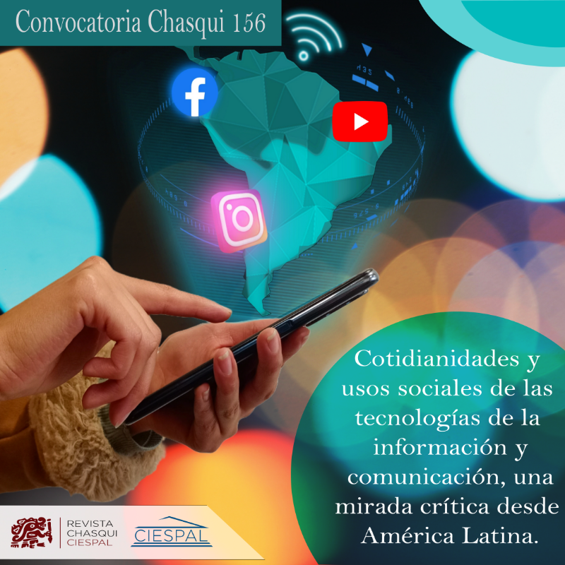 ciespal's tweet photo. 📢Convocatoria abierta | #RevistaChasqui 156

Cotidianidades y usos sociales de las tecnologías de la información y comunicación, una mirada crítica desde América Latina 🗣️🌎

Conoce más🔗https://t.co/WJTjOaClld
