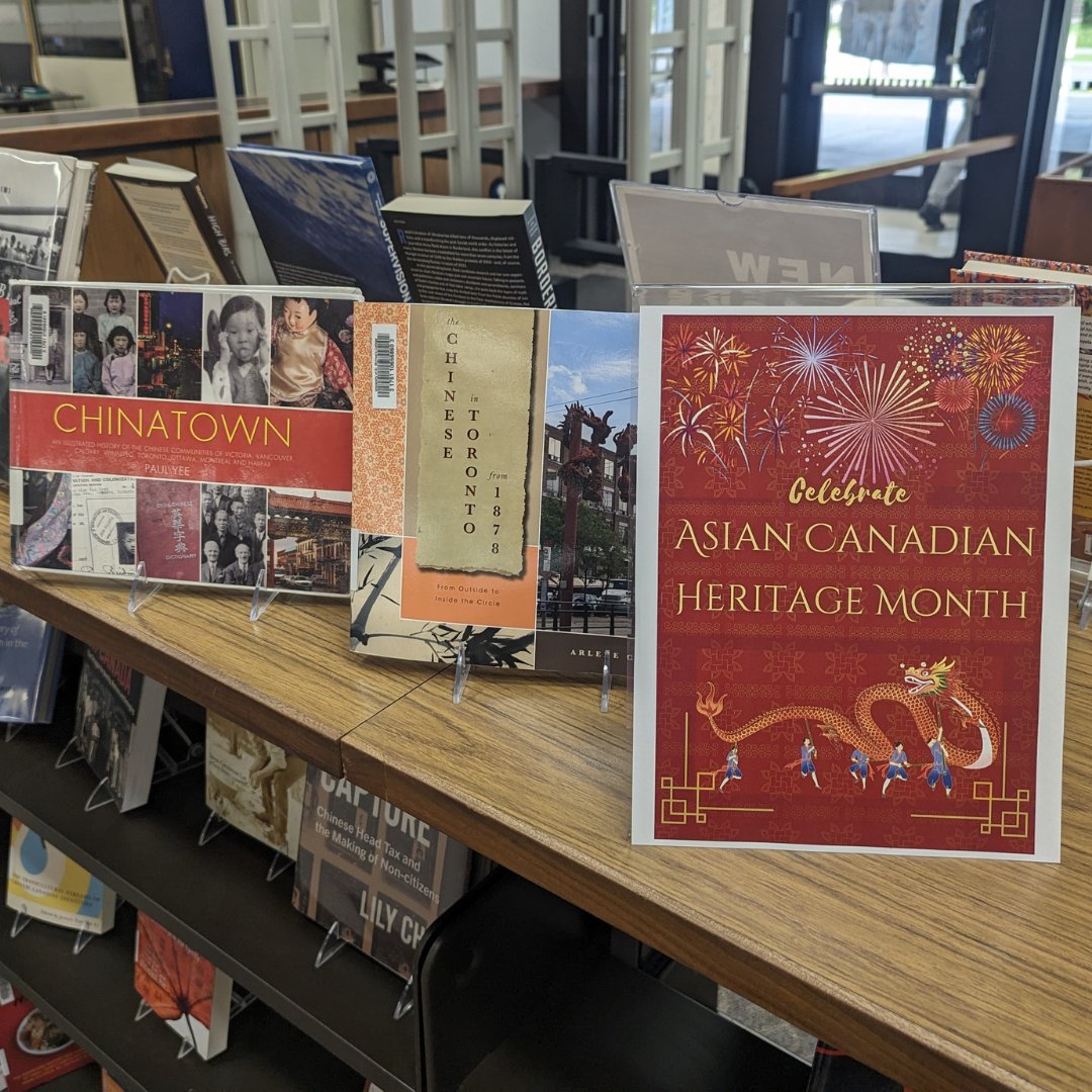 Our May book display celebrates Asian-Canadian Heritage Month!

Stop by our first floor to check out a wide selection of works exploring the history and achievements of Asian communities in Canada.