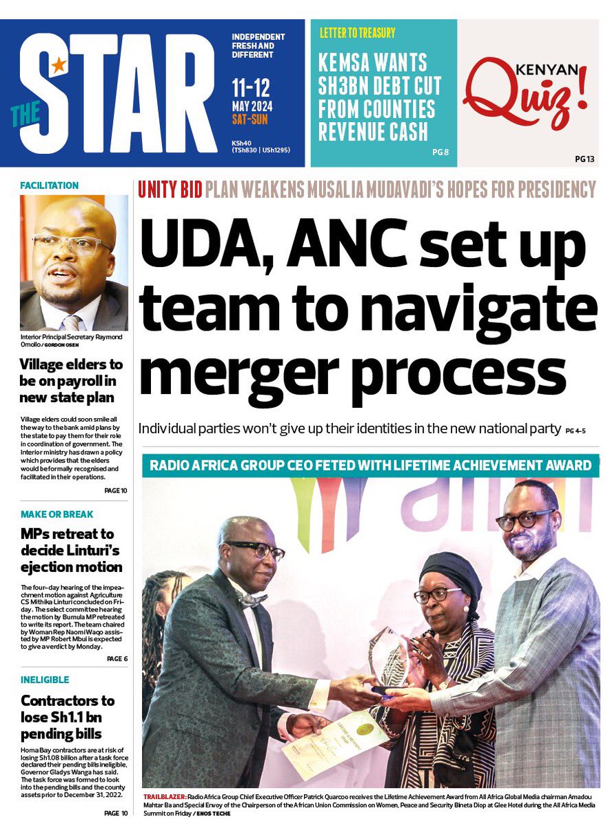 Weekend Star - UDA, ANC set up team to navigate merger process - MPs retreat to decide Linturi’s ejection motion Grab a copy of our e-paper on mgazeti.com