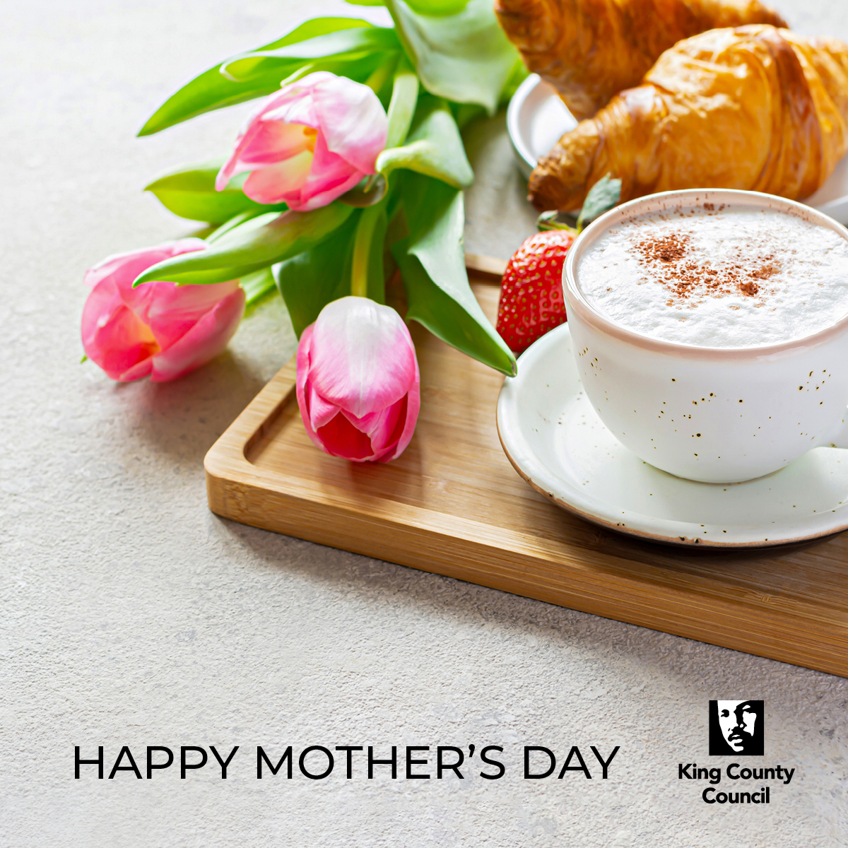 Wishing a special Mother’s Day to all across King County! 🌷